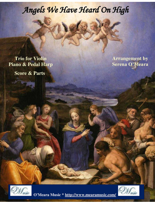 Angels We Have Heard On High, Trio for Violin, Pedal Harp and Piano (Arr. Serena O'Meara) - Traditional English & French Carols (Small Ensemble)