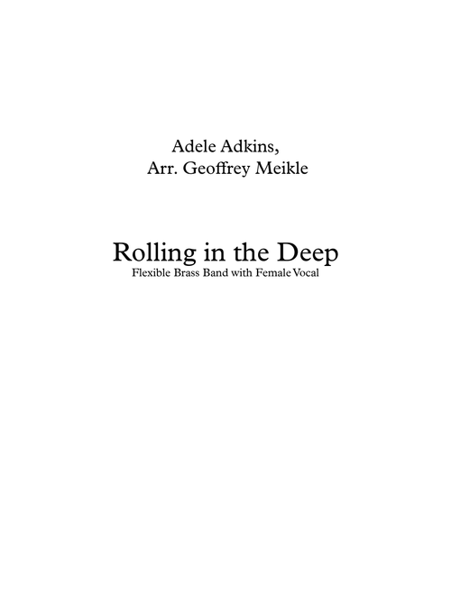 Rolling In The Deep (Arr. Geoffrey Meikle) - Adele (Brass Band)