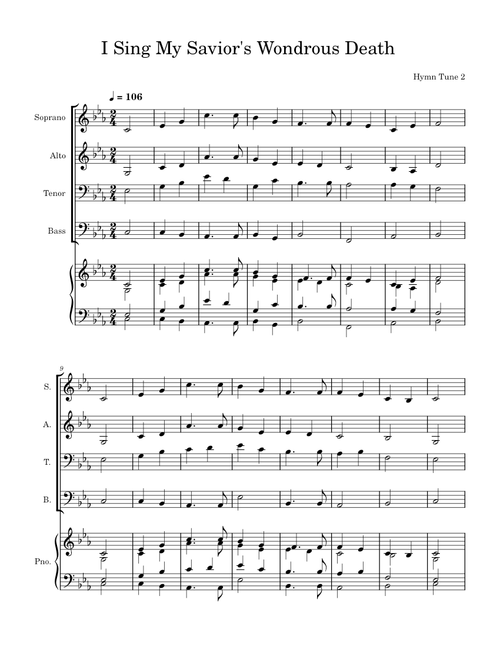 Hymn Tune 2, I Sing My Savior's Wondrous Death