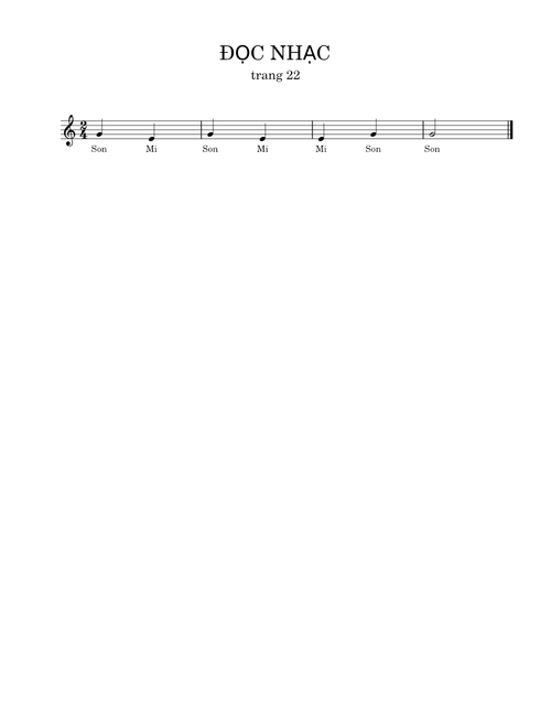 Lop 1 - ĐỌC NHẠC (tr 22)