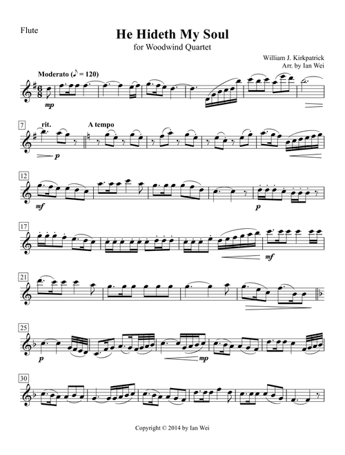 He Hideth My Soul for Woodwind Quartet (Arr. Ian Wei) - William J. Kirkpatrick (Woodwind Ensemble)
