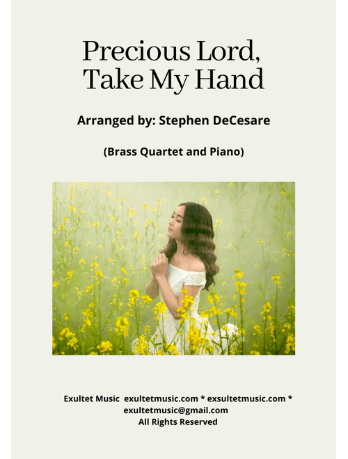 Precious Lord, Take My Hand (Brass Quartet and Piano) (Arr. Stephen DeCesare) - George Nelson Allen (Brass Ensemble)