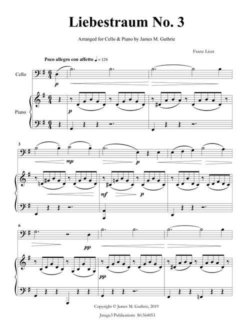 Liszt: Liebestraum No. 3 for Cello & Piano (Arr. James M. Guthrie) (Cello and Piano)