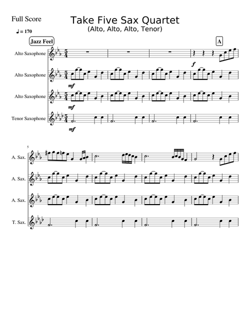 Take Five Saxophone Quartet (Alto, Alto, Alto, Tenor)