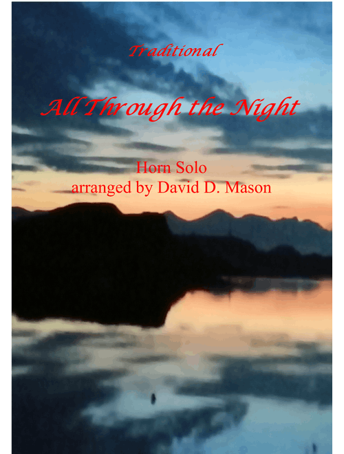 All through the Night (Arr. David D. Mason) - Traditional (French Horn and Piano)