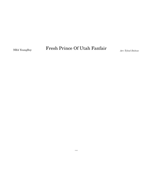 The Fresh prince of Utah – YoungBoy Never Broke Again Fresh Prince