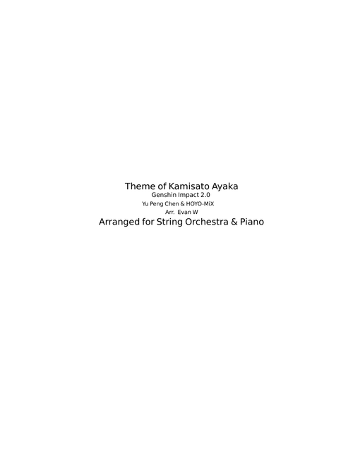 Ayaka's Theme Arranged for String Orchestra - Genshin Impact 2.0