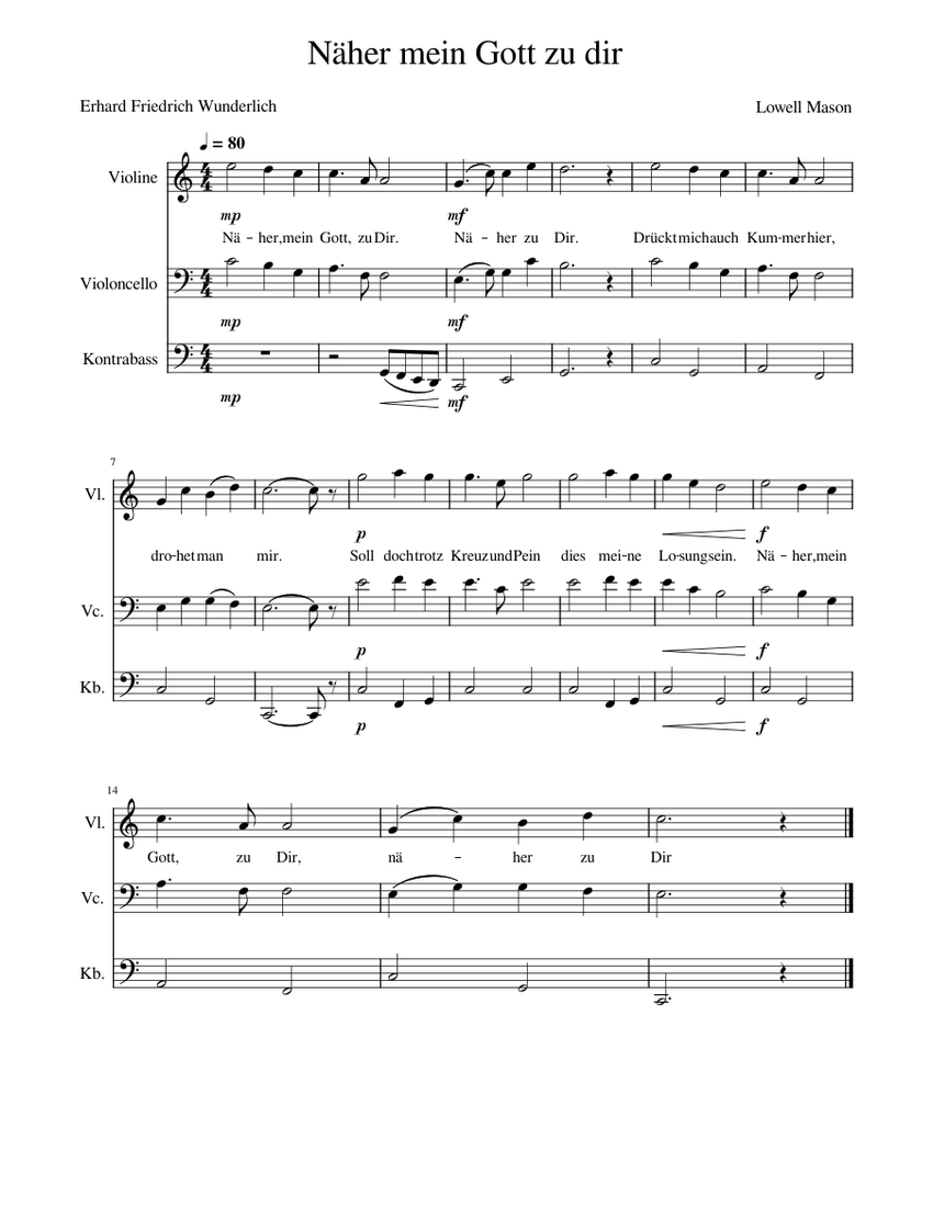 Näher mein Gott zu dir Sheet music for Contrabass, Violin, Cello (Mixed Trio) Näher mein Gott zu dir Sheet music for Contrabass, Violin, Cello (Mixed Trio)