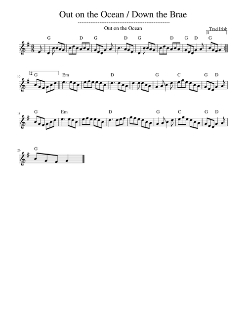 Traditional music - Out on the Ocean / Down the Brae