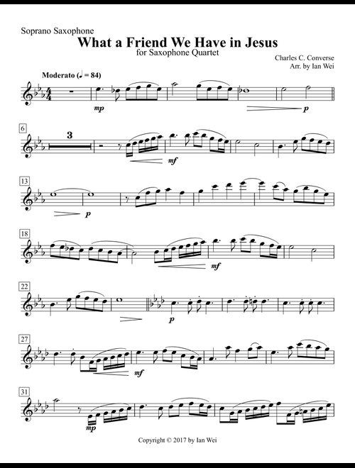 What a Friend We Have in Jesus for Saxophone Quartet (Arr. Ian Wei) - Charles C. Converse (Woodwind Ensemble)