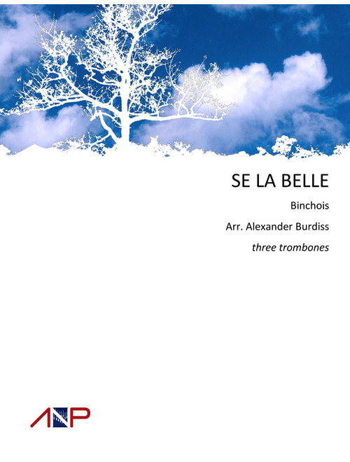 Se la belle (Arr. Alexander Burdiss) - Binchois (Brass Ensemble)