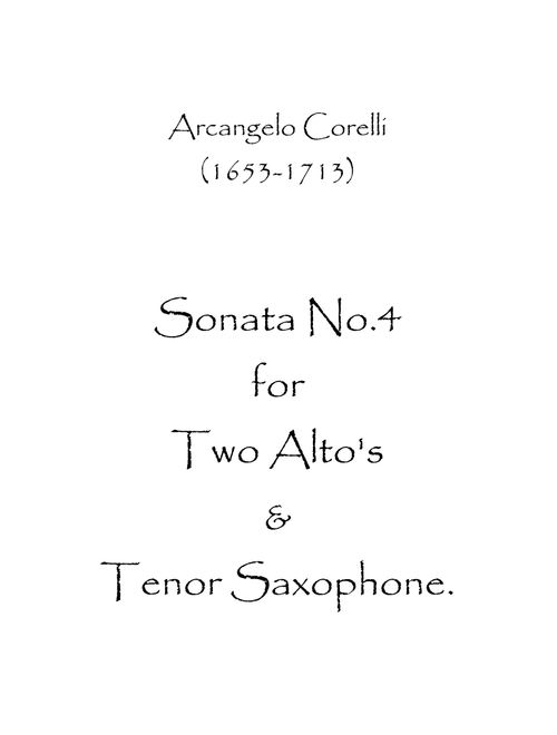 Sonata No.4 (Arr. Spence Bundy) - Arcangelo Corelli (Woodwind Ensemble)