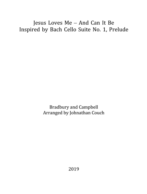 Jesus Loves Me - And Can It Be (Arr. Johnathan Couch) - Bradbury and Campbell (String Ensemble)