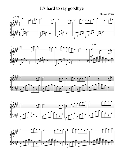 It's hard to say goodbye - Michael Ortega