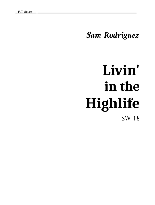 Livin' in The Highlife - Sarmp