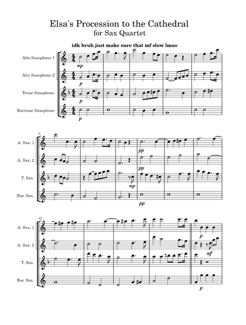 Elsa's Procession to the Cathedral Sax Quartet