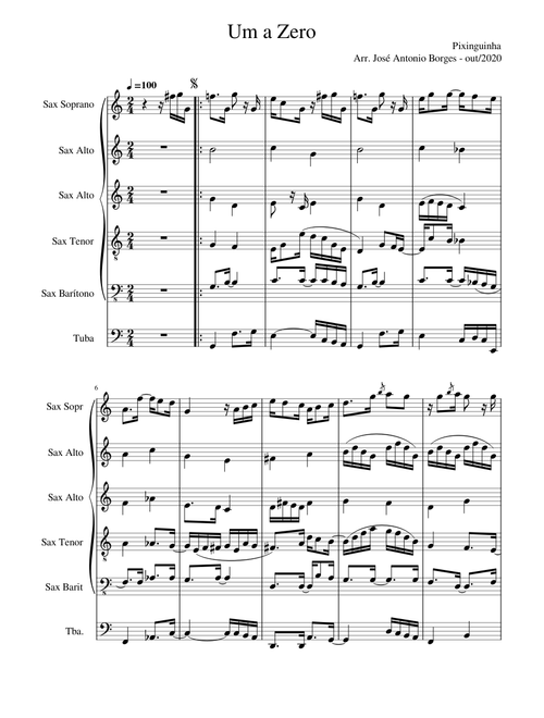 Um A Zero – Pixinguinha (for sax quintet plus tuba)