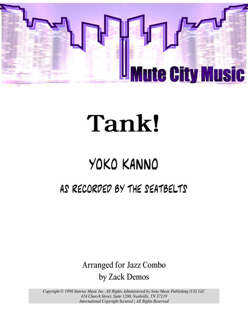 Tank! (Arr. Zack Demos) - Yoko Kanno (Jazz Combo)