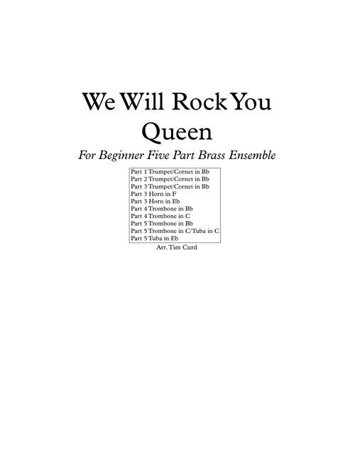 We Will Rock You (Arr. Tim Curd) - Queen (Brass Ensemble)