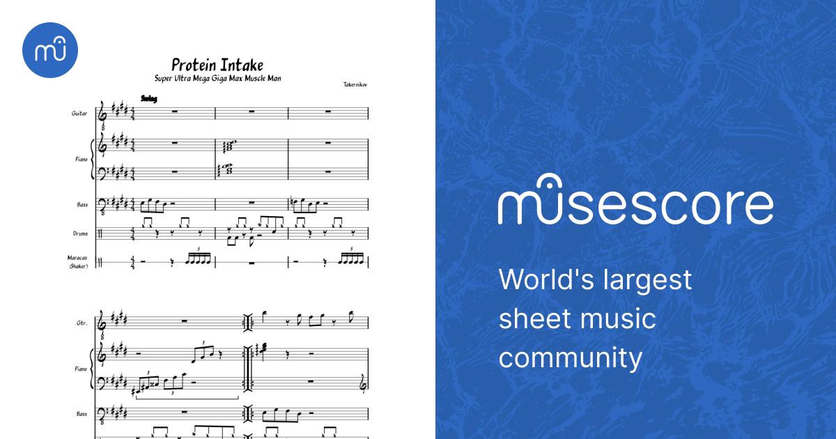 Musical Notes Protein Protein Intake - Original Composition Sheet Music for Piano, Guitar ...