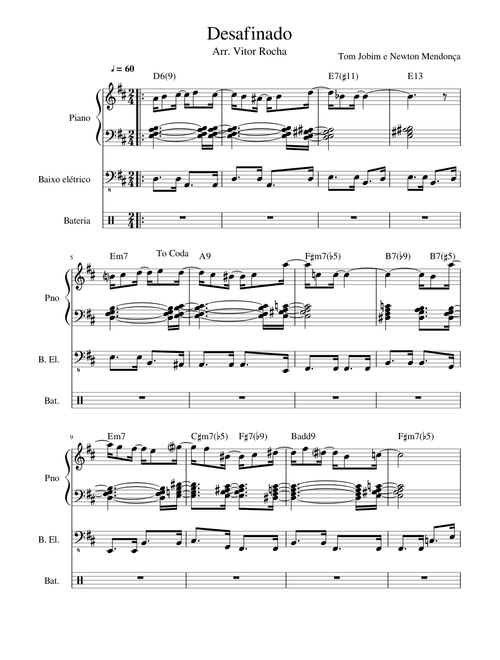 Desafinado - Tom Jobim (piano, baixo elétrico e bateria)