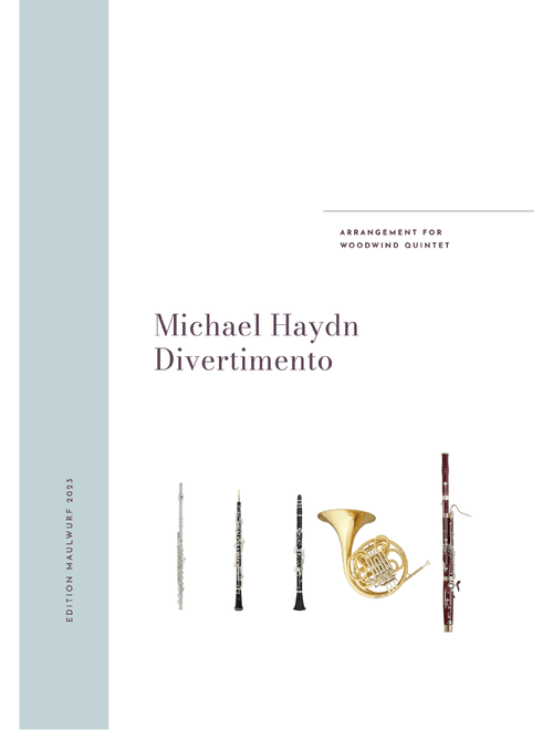 Divertimento in D (Arr. Edition Maulwurf) - Michael Haydn (Woodwind Ensemble)