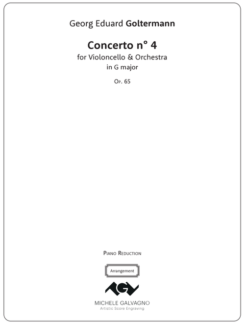 Concerto for Violoncello and Orchestra no. 4 in G major - Op. 65 (Piano Reduction) (Arr. Michele Galvagno & Yuriy Leonovich) - Georg Eduard Goltermann (Cello and Piano)