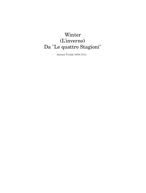 Concerto No. 4 in F minor, Op. 8, RV 297, "Winter" (L'inverno) – Antonio Vivaldi