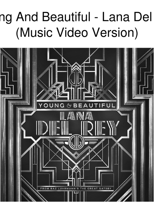 Young And Beautiful - Lana Del Rey (Music Video Version)
