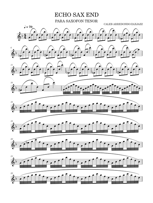 Echo Sax End – Caleb Arredondo