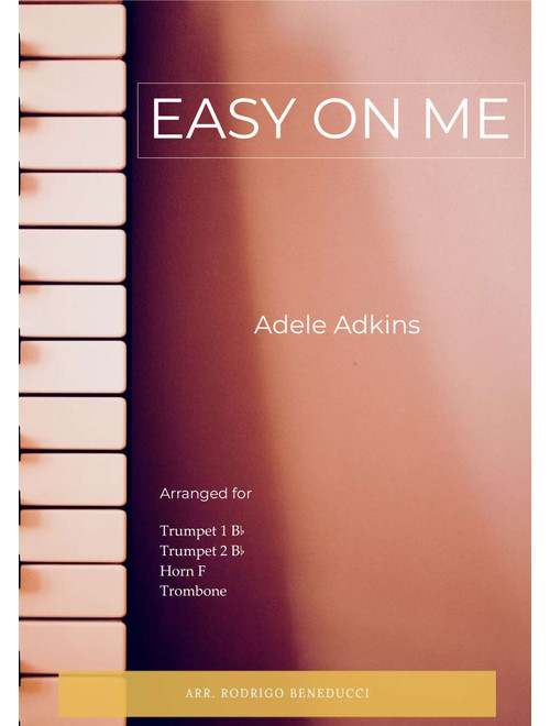 Easy On Me (Arr. RODRIGO BENEDUCCI) - Adele (Brass Ensemble)