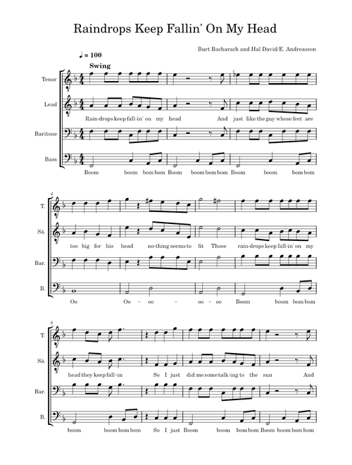 Raindrops Keep Fallin' On My Head – B.J. Thomas, Bacharach & David, Burt Bacharach, Steve Tyrell Raindrops Keep Fallin' On My Head – Barbershop Quartet