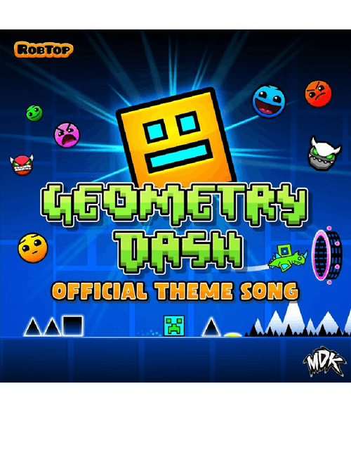 Geometry Dash Official Theme Song – MDK ("Dash")