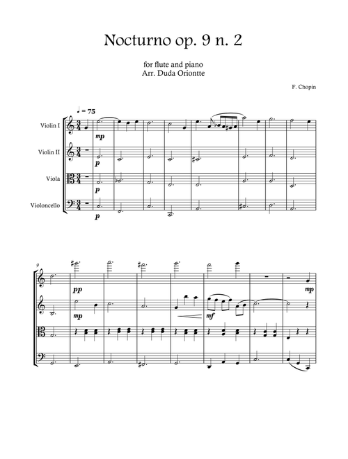 Nocturno op. 9 no. 2 (string quartet - SIMPLIFIED) CHOPIN (Arr. Duda Oriontte) - F. Chopin (String Quartet)