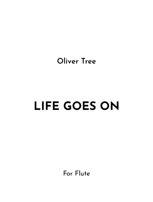 Life Goes On (Arr. Jireh J.) - Oliver Tree (Flute Solo)
