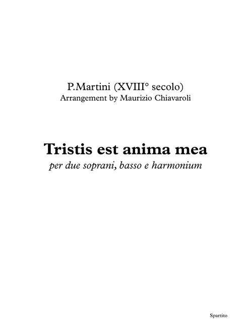 Tristis est anima mea (Arr. Maurizio Chiavaroli) - G.B.Martini (Choral, SAB)