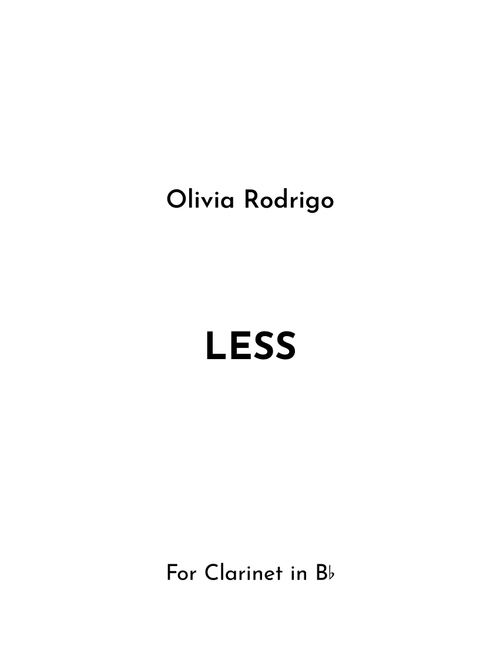 Less (Arr. Jireh J.) - Olivia Rodrigo (Clarinet Solo)