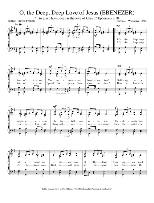 O, the Deep, Deep Love of Jesus (EBENEZER)