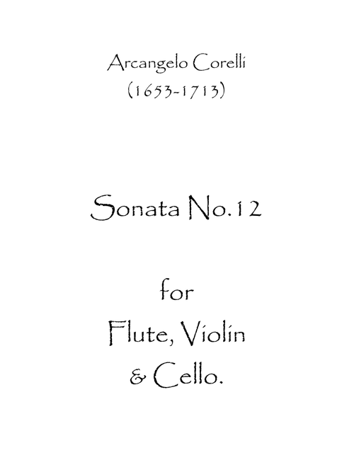 Sonata No.12 (Arr. Spence Bundy) - Arcangelo Corelli (Small Ensemble)