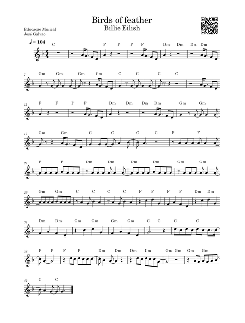 Birds of a feather – Billie Eilish - Partitura Flauta ou Violino - Educação Musical José Galvão