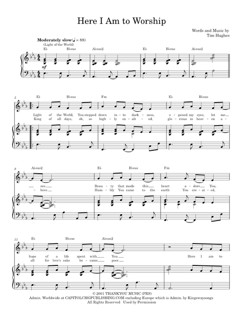 Here I Am To Worship (Light Of The World) - Phillips, Craig & Dean, Tim Hughes (Piano Vocal)