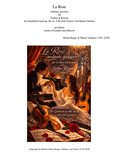 La Rose Violine & Klavier gewidmet Jana Házová von Stefan Rieger & Mauro Giuliani 20260301