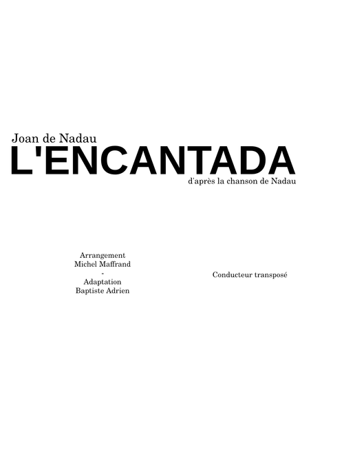 L'Encantada – Nadau