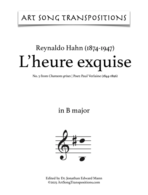 HAHN: L'heure exquise (transposed to B major) (Arr. ArtSongTranspositions.com) - Reynaldo Hahn (Piano Vocal)