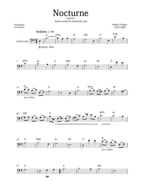 "Nocturne" (Chopin) - Beautiful EASY version for CELLO SOLO. (Arr. Iury Cardoso) - Frédéric Chopin (Cello Solo)