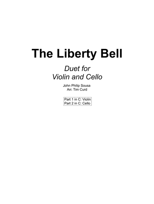 The Liberty Bell. Duet for Violin and Cello (Arr. Tim Curd) - John Philip Sousa (Instrumental Duet)