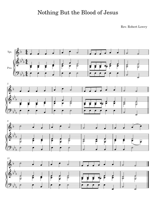 Nothing but the blood of Jesus - Robert Lowry
