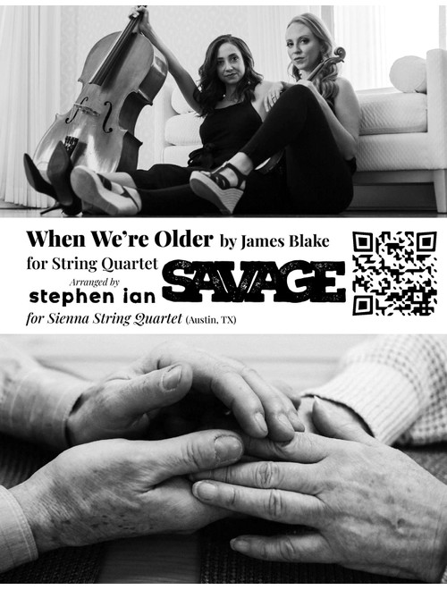 When We're Older (Arr. Stephen Ian Savage) - James Blake (String Quartet)