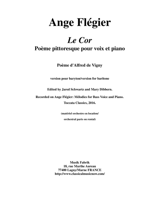 Ange FlÃ©gier:  Le Cor for baritone voice and piano (Vocal Solo)