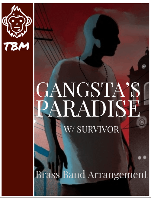 Gangsta's Paradise / Survivor (Brasshouse Setup)